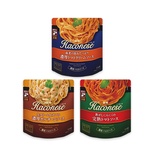 Haconese ハコネーゼ 海老の旨みたっぷり濃厚トマトクリームソース / 生クリーム仕立ての濃厚ポルチーニソース / 焦がしにんにくの完熟トマトソース
